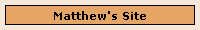 Matthew's Site
